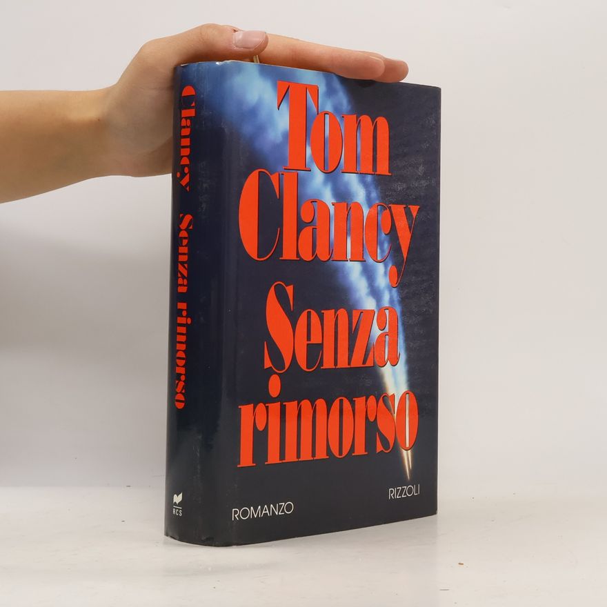 Tom Clancy Senza rimorso