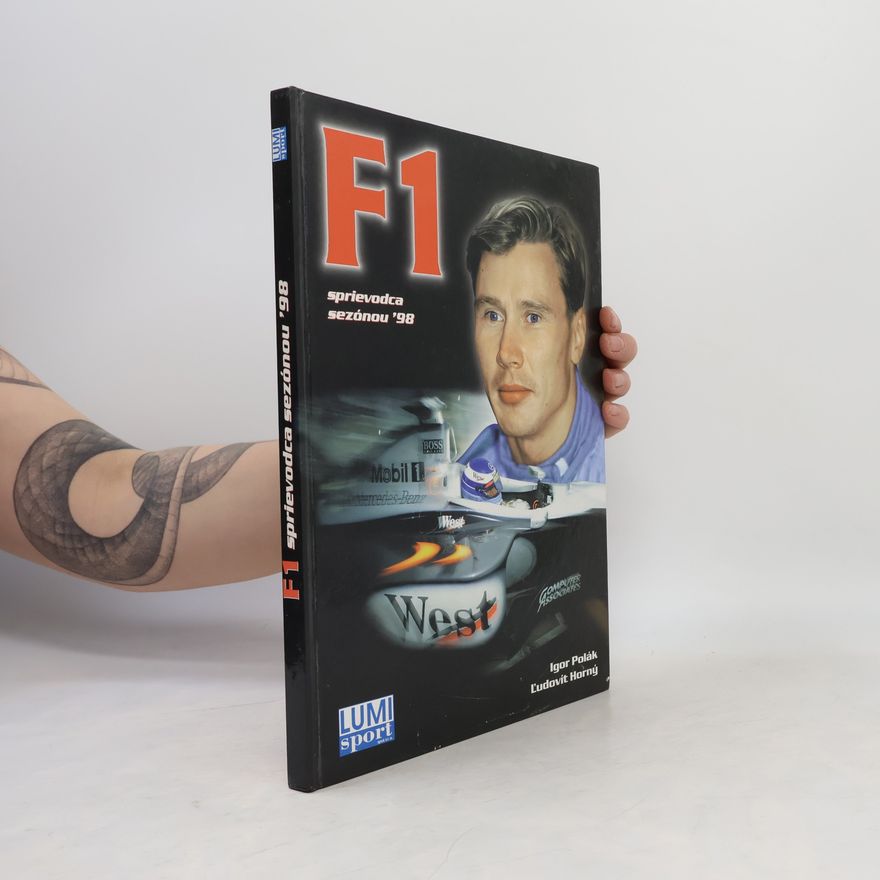 Ľudovít Horný F1. Sprievodca sezónou '98
