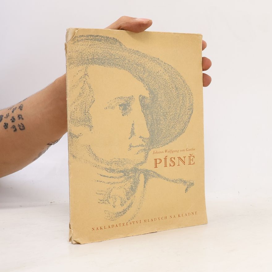 Johann Wolfgang von Goethe Písně