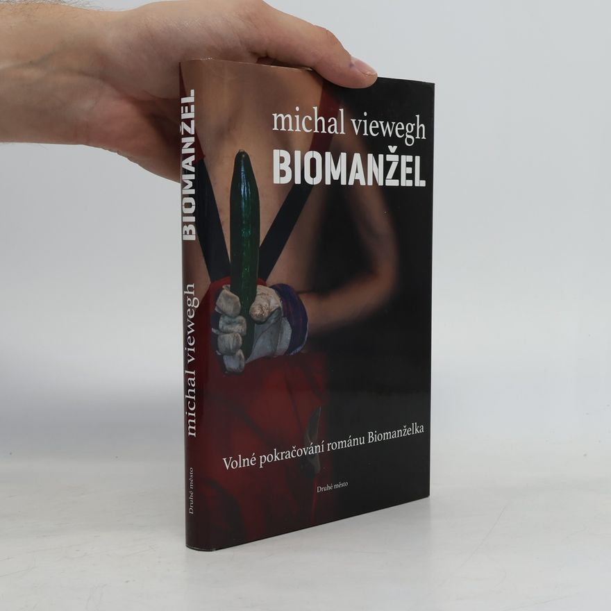 Michal Viewegh Biomanžel