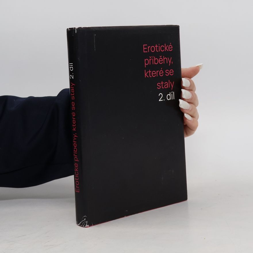 Autorenkollektiv Erotické příběhy, které se staly 2. díl