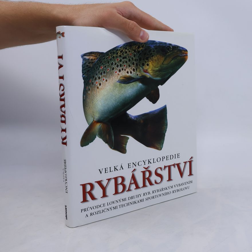 Autores varios Velká encyklopedie rybářství