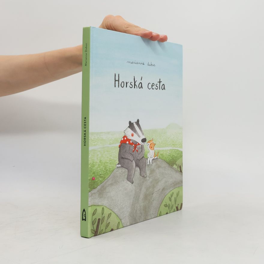 Marianne Dubuc Horská cesta