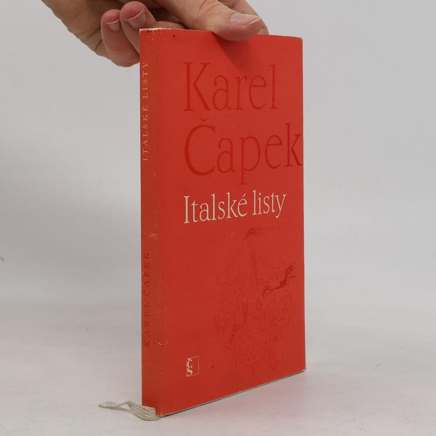 Karel Čapek Italské listy