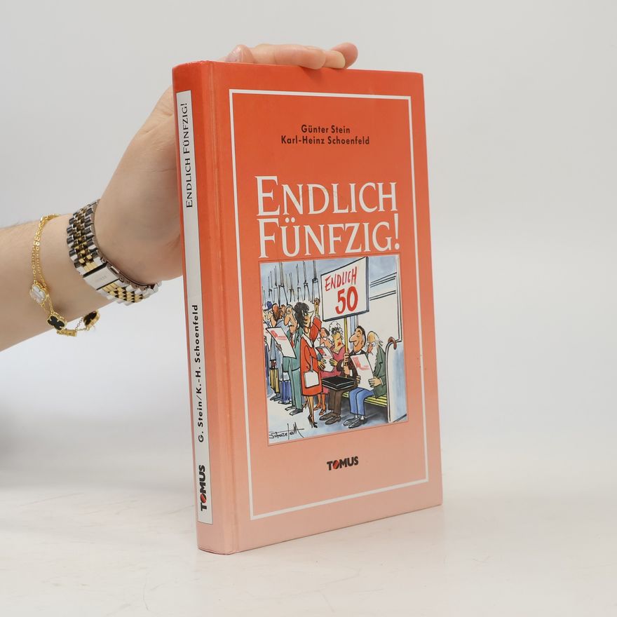 Günter Stein Endlich fünfzig!