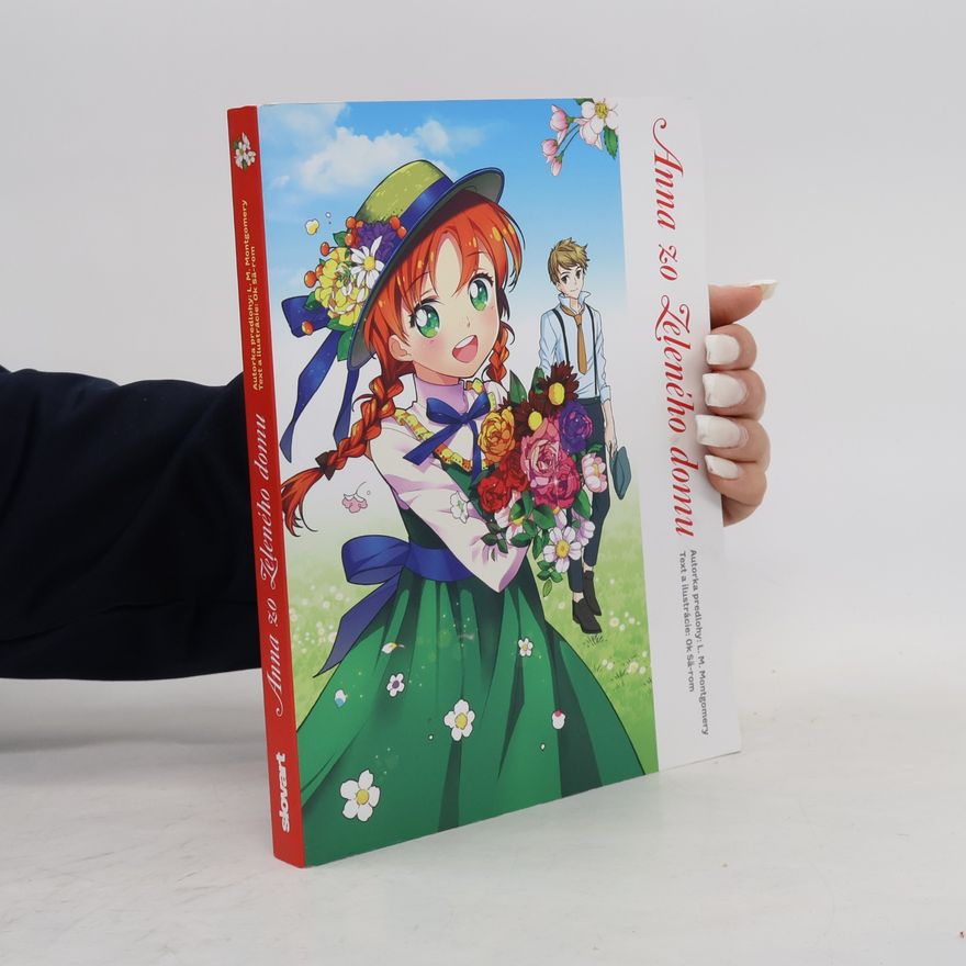 Lucy Maud Montgomery Anna zo zeleného domu