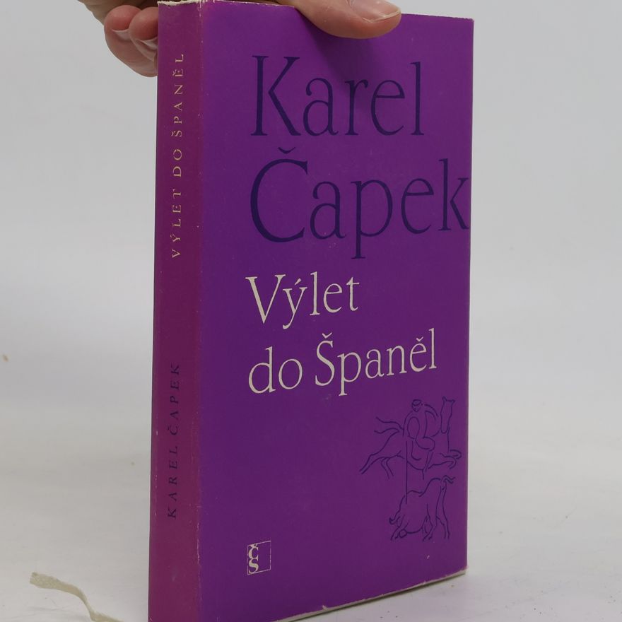 Karel Čapek Výlet do Španěl