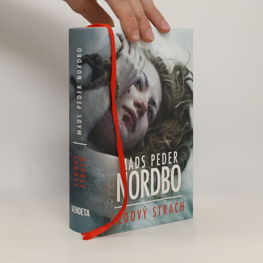 Mads Peder Nordbo Ledový strach
