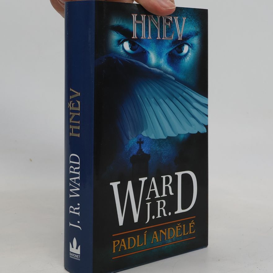 John Ward Hněv. Padlí andělé. 4. díl