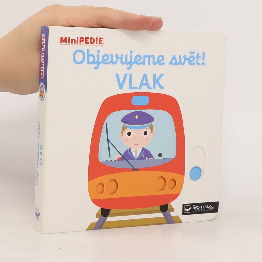 Josef Vyskočil Objevujeme svět!. Vlak