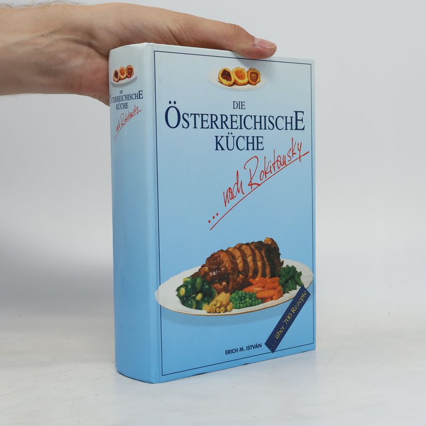 Autorenkollektiv Die Österreichische Küche nach Rokitansky