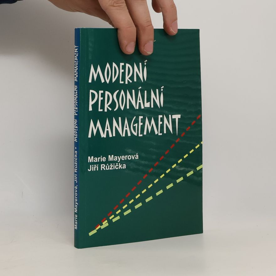 Marie Mayerová Moderní personální management