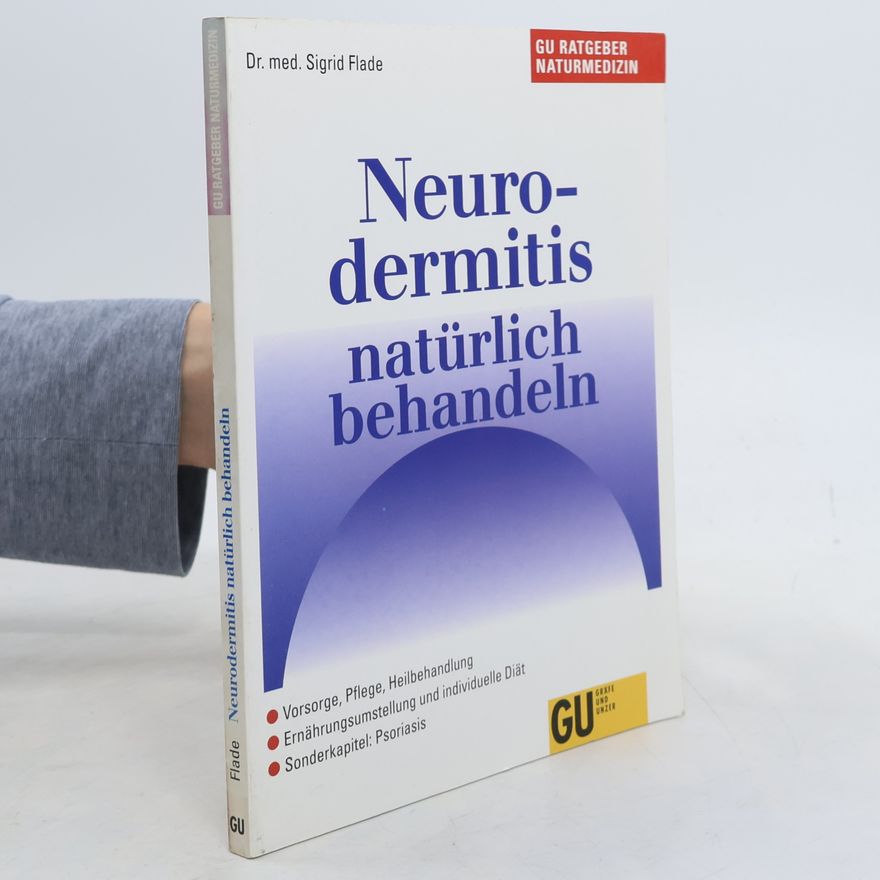 Sigrid Flade Neurodermitis natürlich behandeln