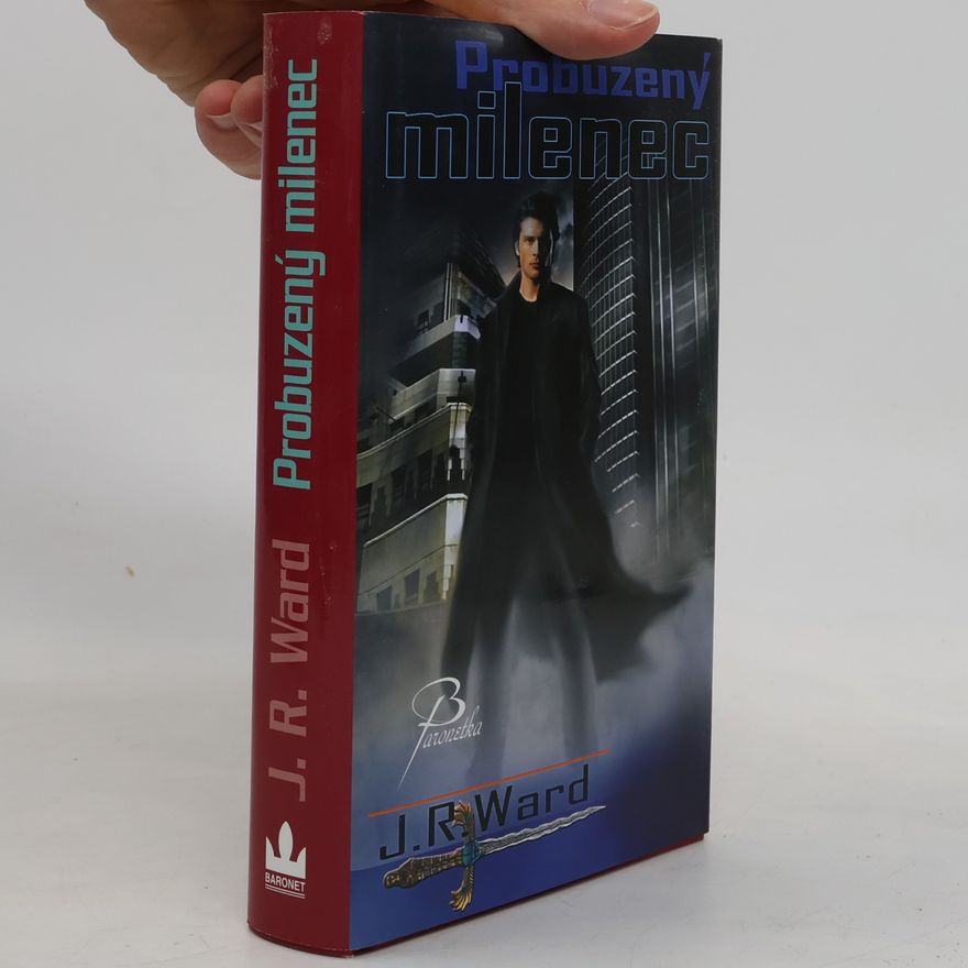 J. R. Ward Probuzený milenec