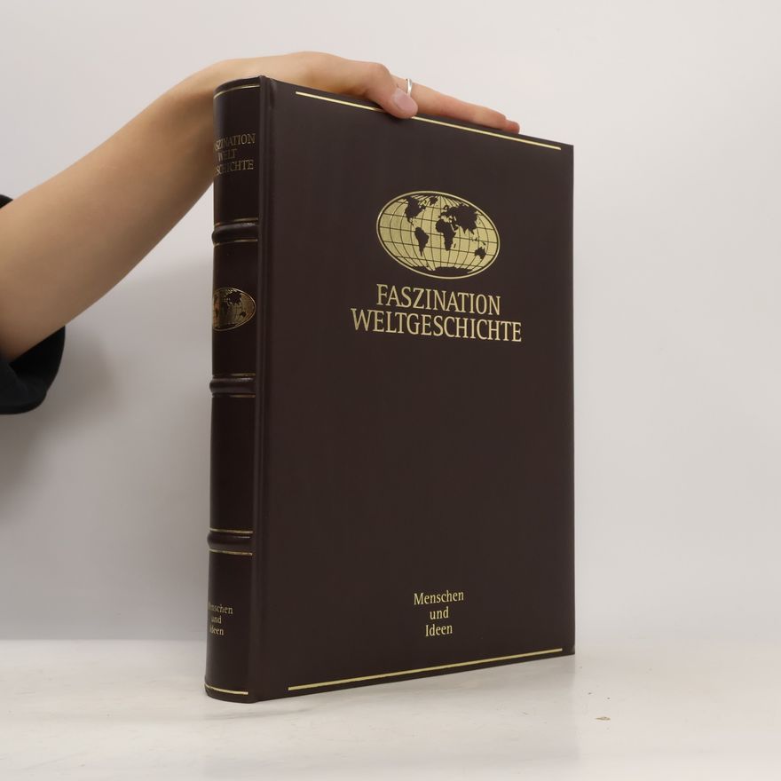 Collectif d'auteurs Faszination Weltgeschichte
