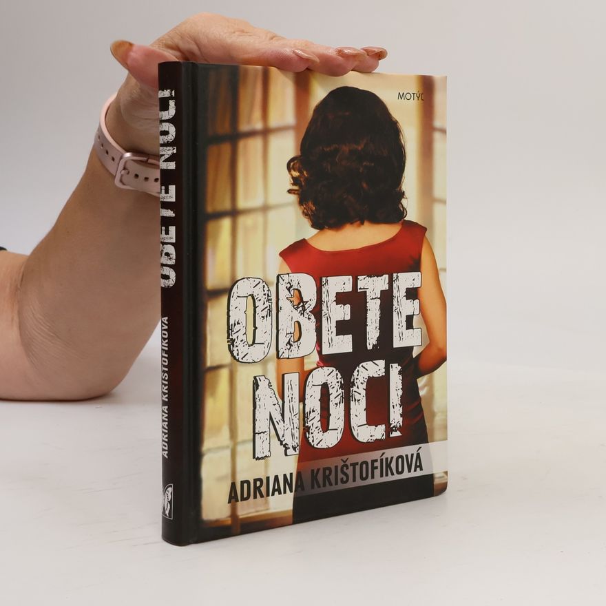 Krištofíková Adriana Obete noci