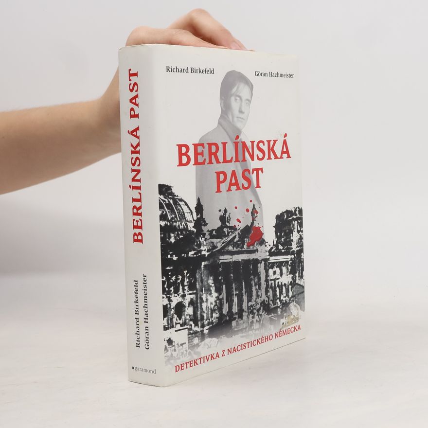 Richard Birkefeld Berlínská past