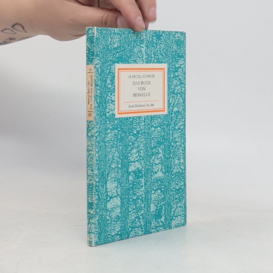 Marcel Schwob Das Buch von Monelle
