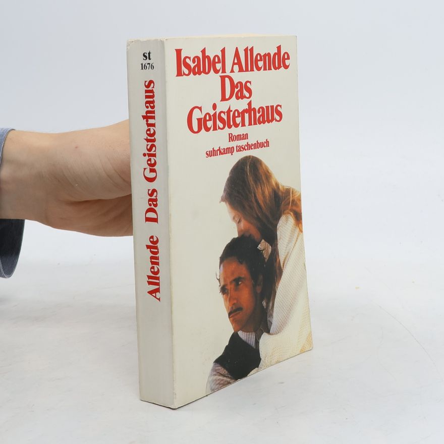 Isabel Allende Das Geisterhaus : Roman