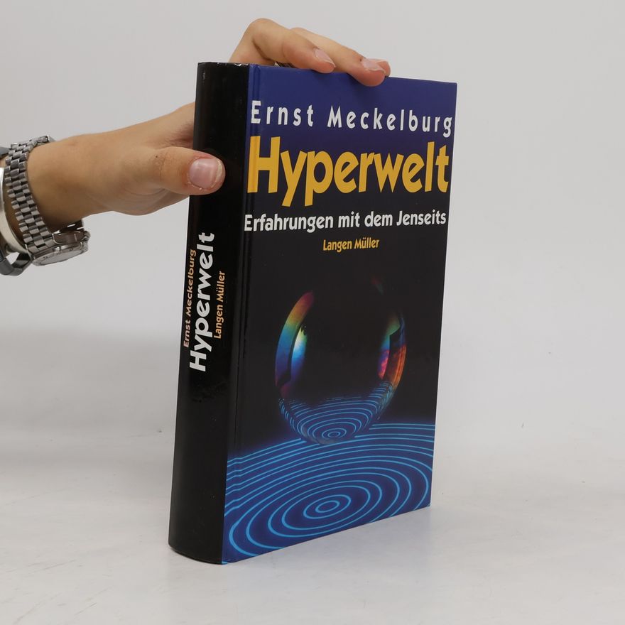 Ernst Meckelburg Hyperwelt