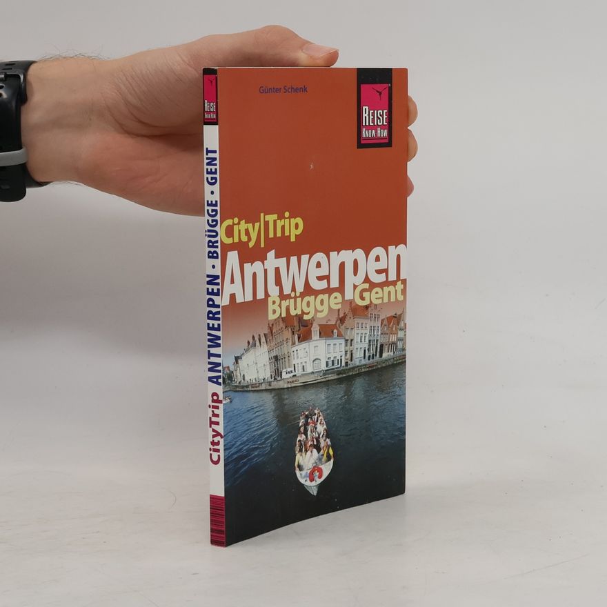 Günter Schenk Antwerpen, Brügge, Gent