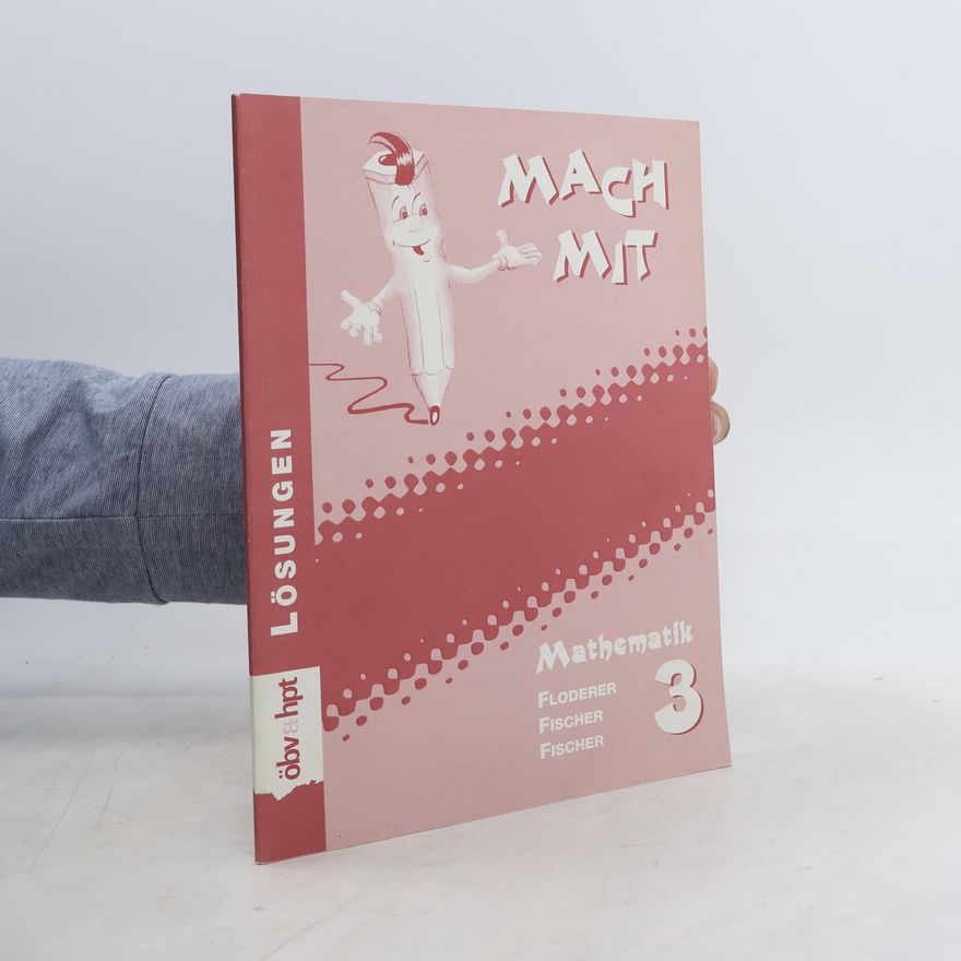 Marie H Nemes Mach mit - 3: Mathematik