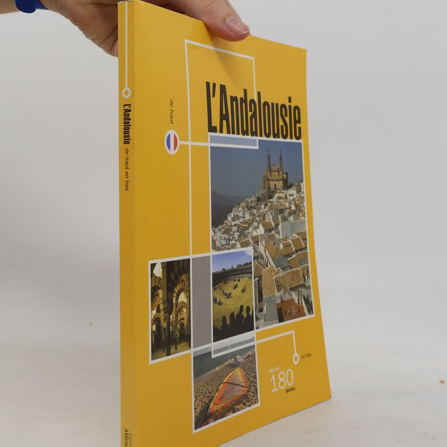 Fernando Olmedo L'Andalousie de haut en bas