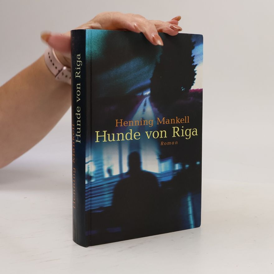 Henning Mankell Hunde von Riga