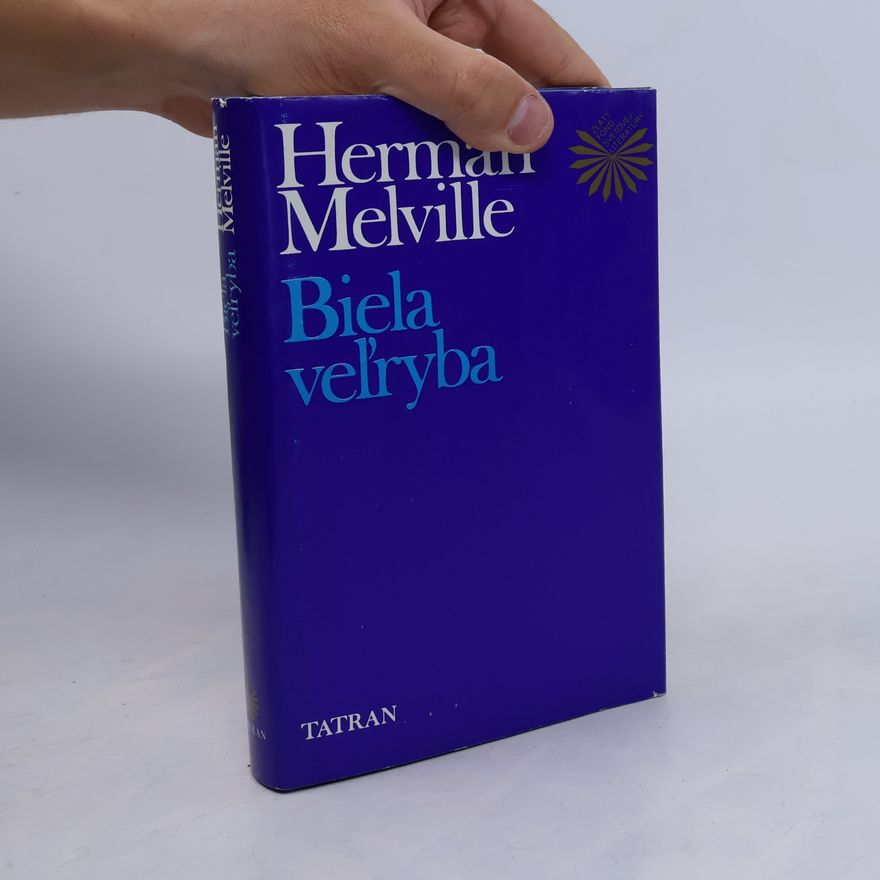 Herman Melville Biela veľryba