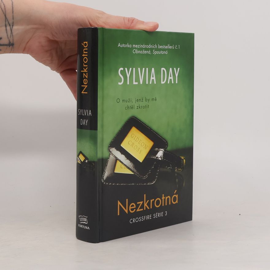 Sylvia Day Nezkrotná