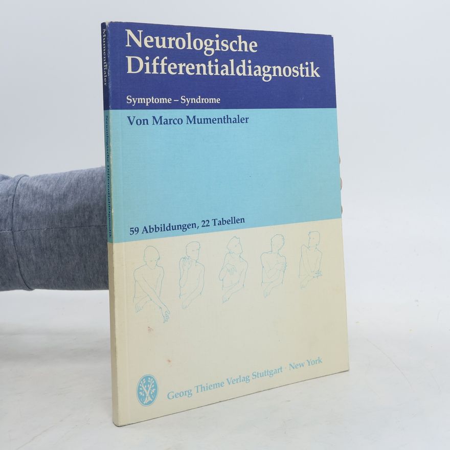 Marco Mumenthaler Neurologische Differentialdiagnostik