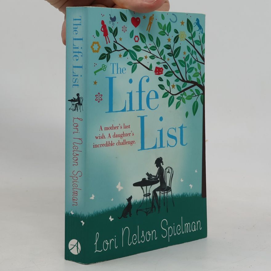 Lori Nelson Spielman The Life List