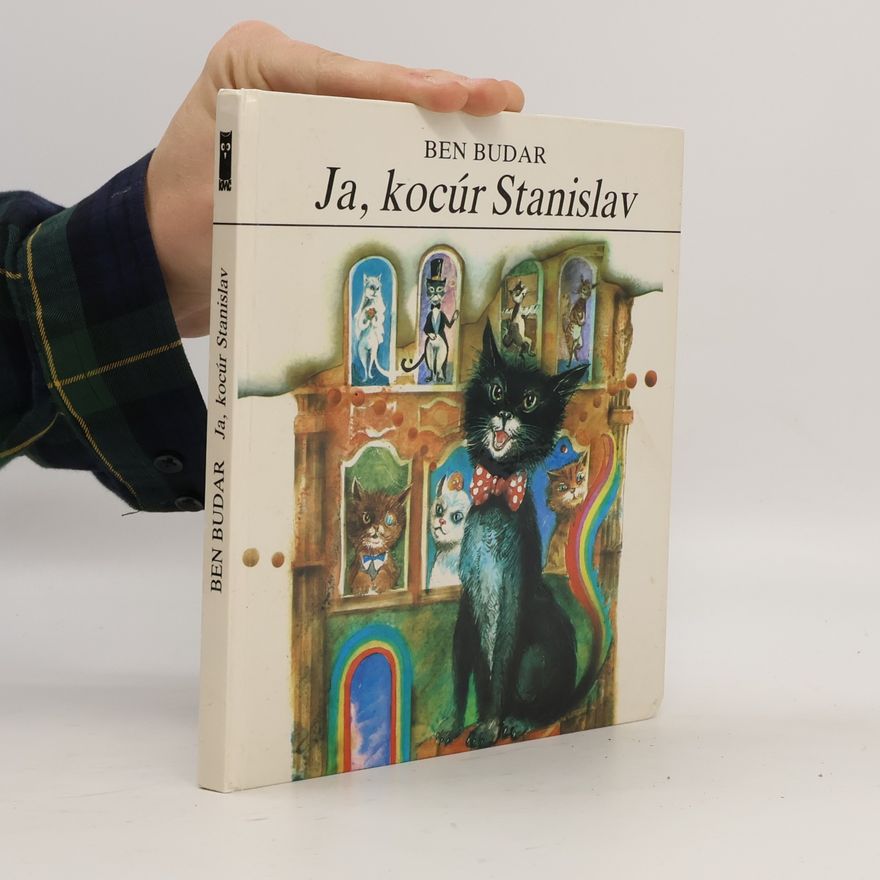 Ben Budar Ja, kocúr Stanislav