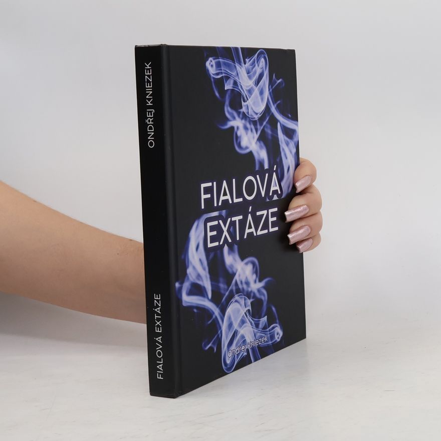Ondřej Kniezek Fialová extáze