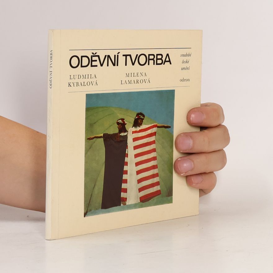 Ludmila Hartmannová Kybalová Oděvní tvorba