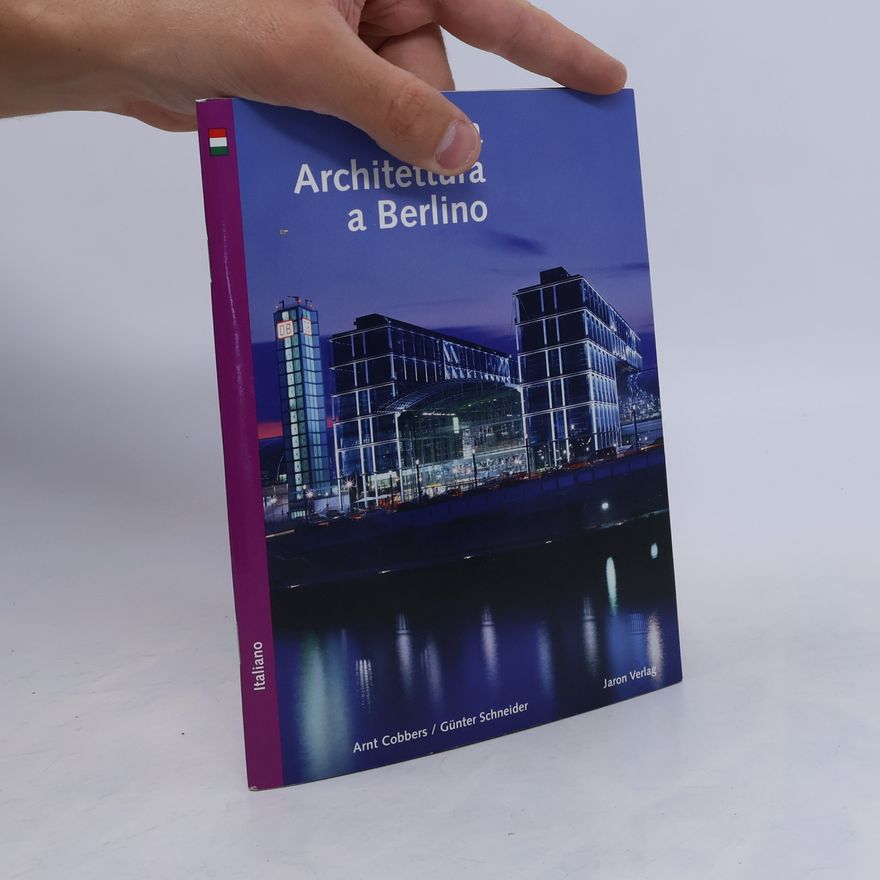 Günter Schneider Nuova architettura a Berlino