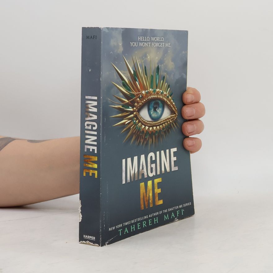 Tahereh Mafi Imagine Me