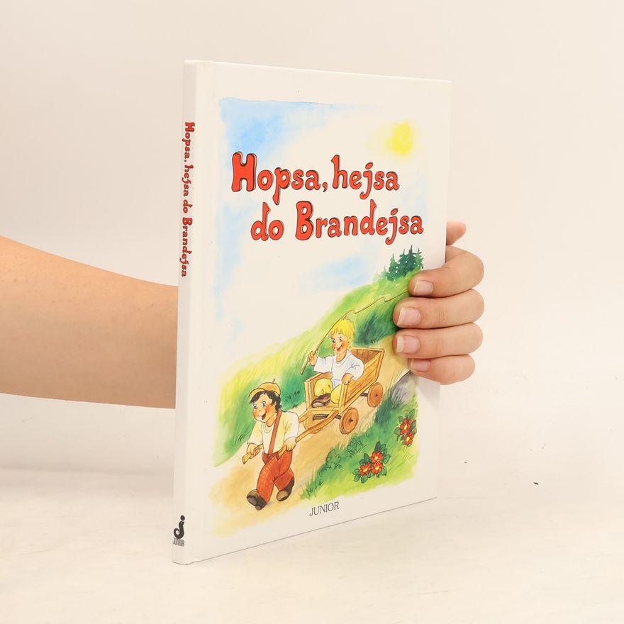 Vladimíra Vopičková Hopsa, hejsa do Brandejsa