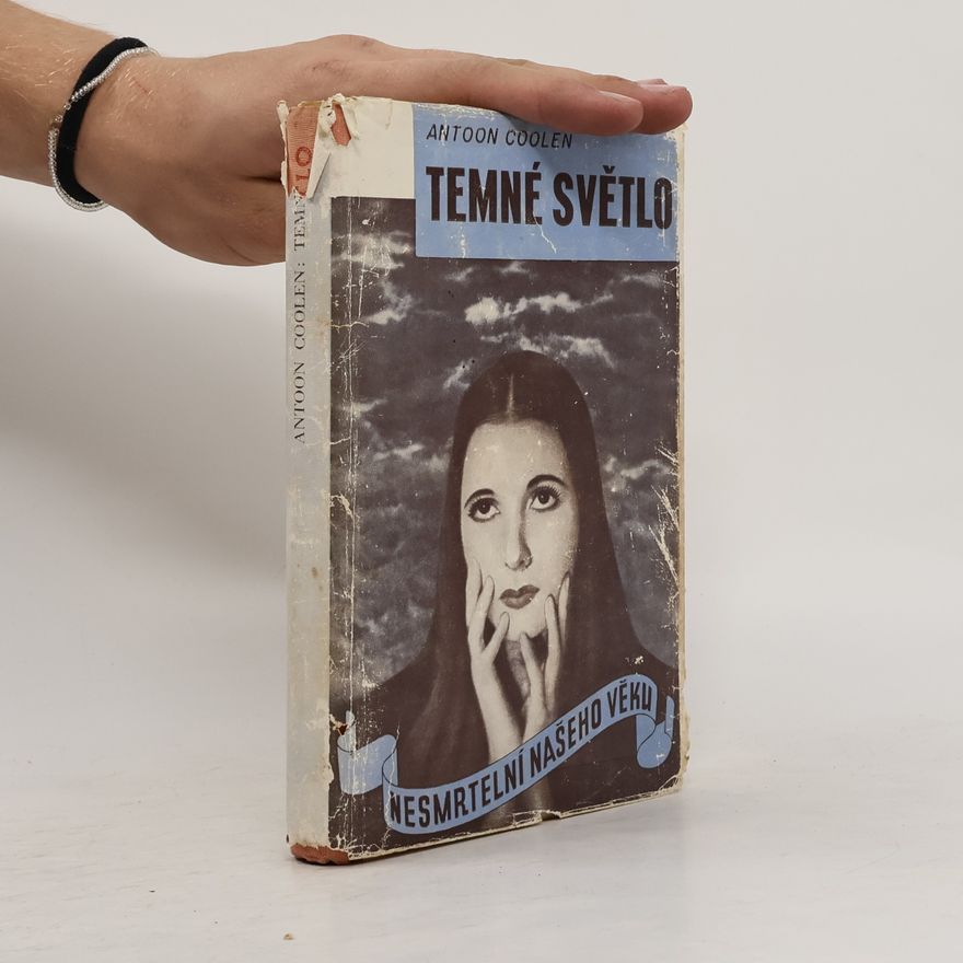 Antoon Coolen Temné světlo