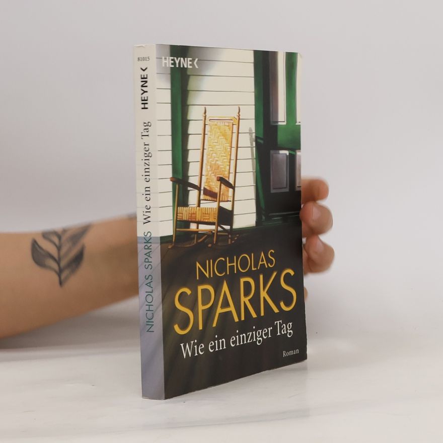 Nicholas Sparks Wie ein einziger Tag