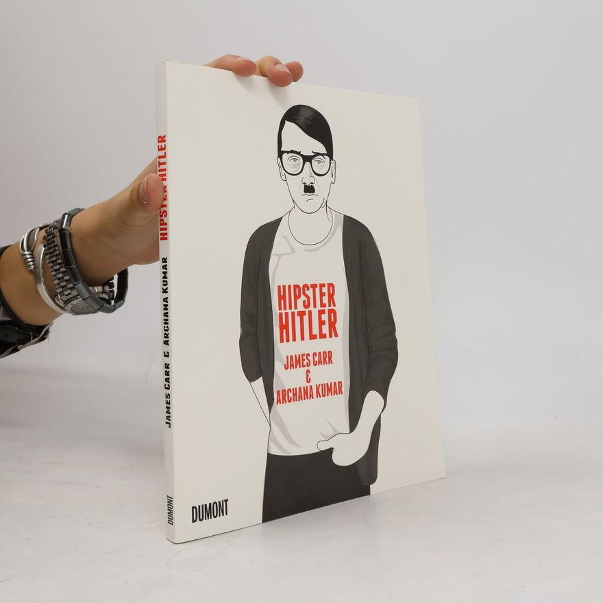 Archana Kumar Hipster Hitler