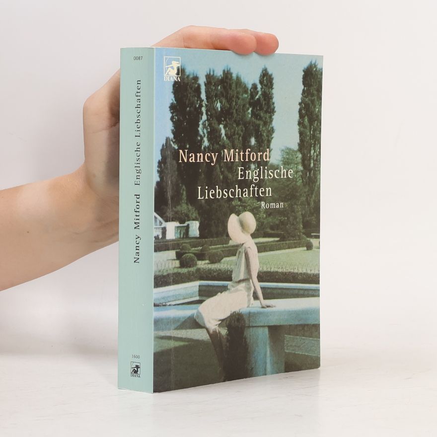 Nancy Mitford Englische Liebschaften