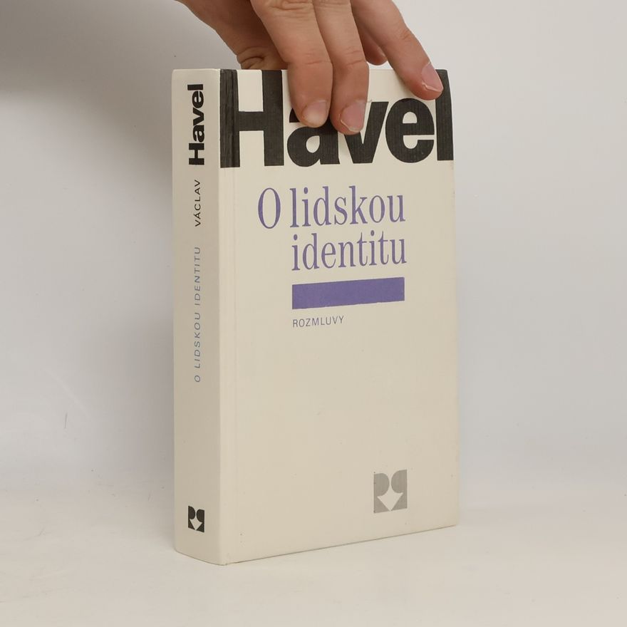 Václav Havel O lidskou identitu