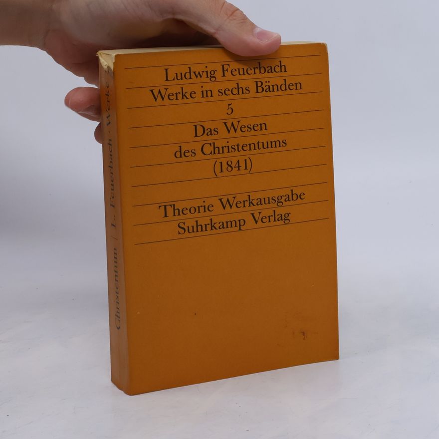 Ludwig Feuerbach Werke in sechs Bänden