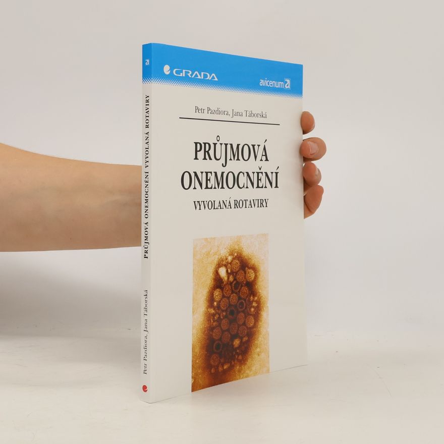 Jana Táborská Průjmová onemocnění vyvolaná rotaviry