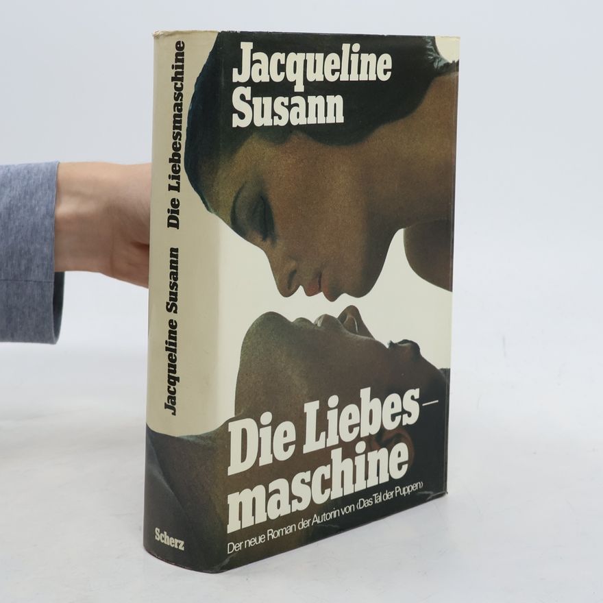 Jacqueline Susann Die Liebes maschine
