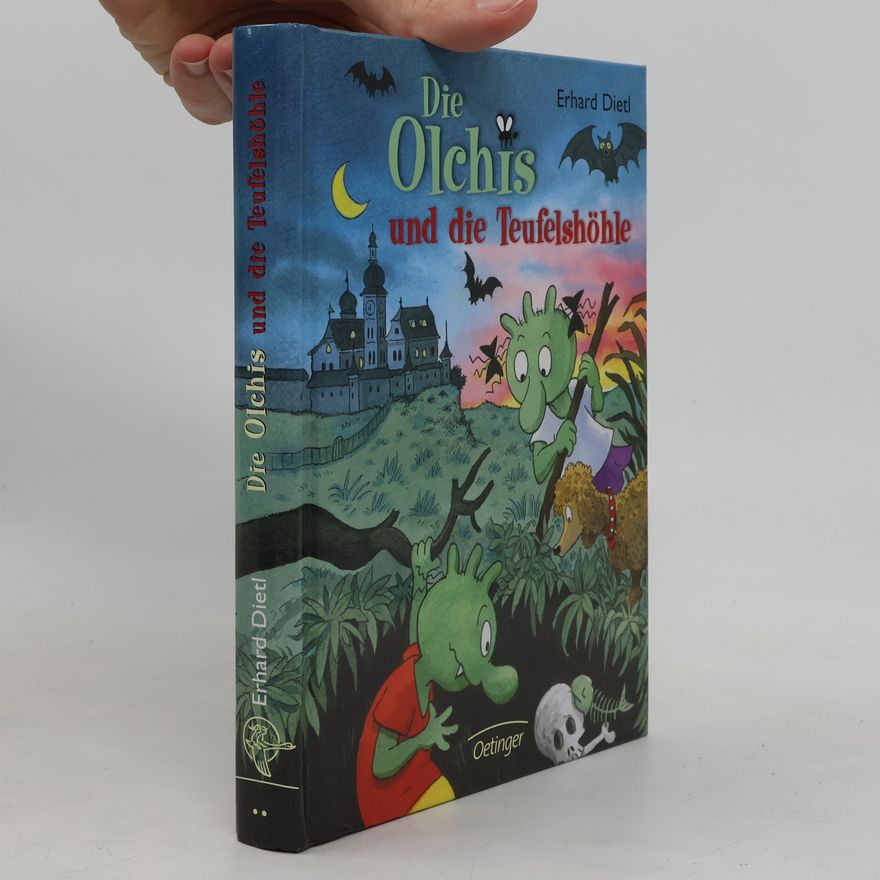Erhard Dietl Die Olchis und die Teufelshöhle