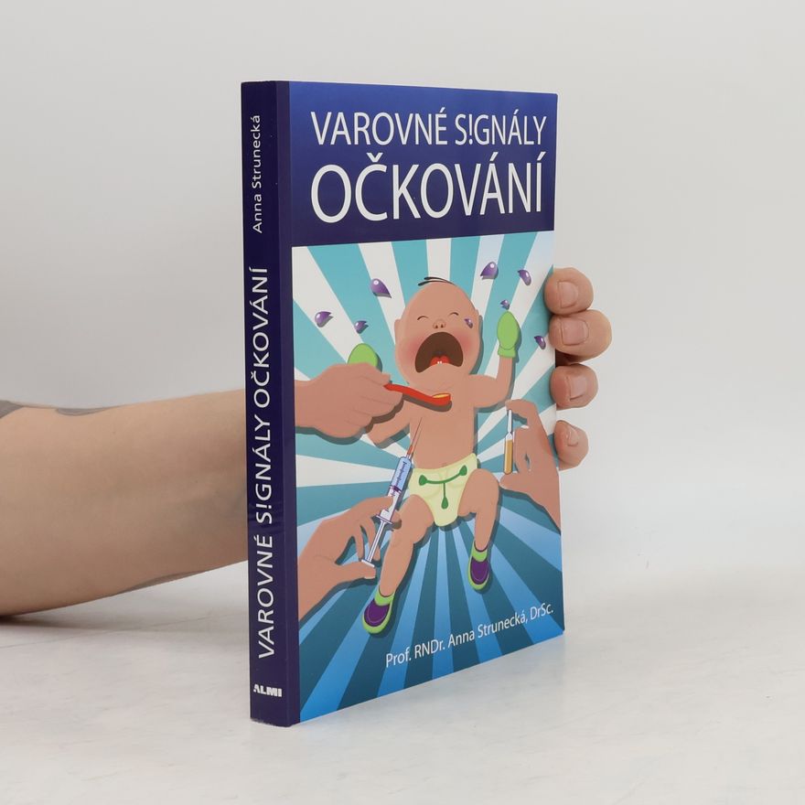 Anna Strunecká Varovné signály očkování