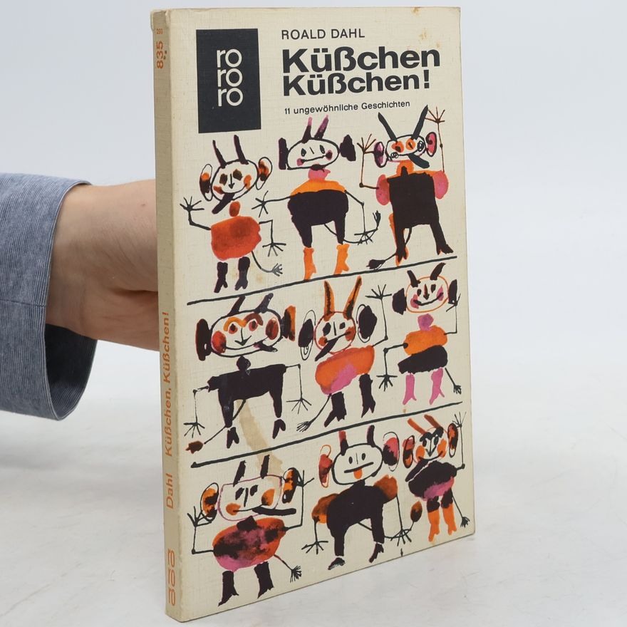 Roald Dahl Küßchen Küßchen!