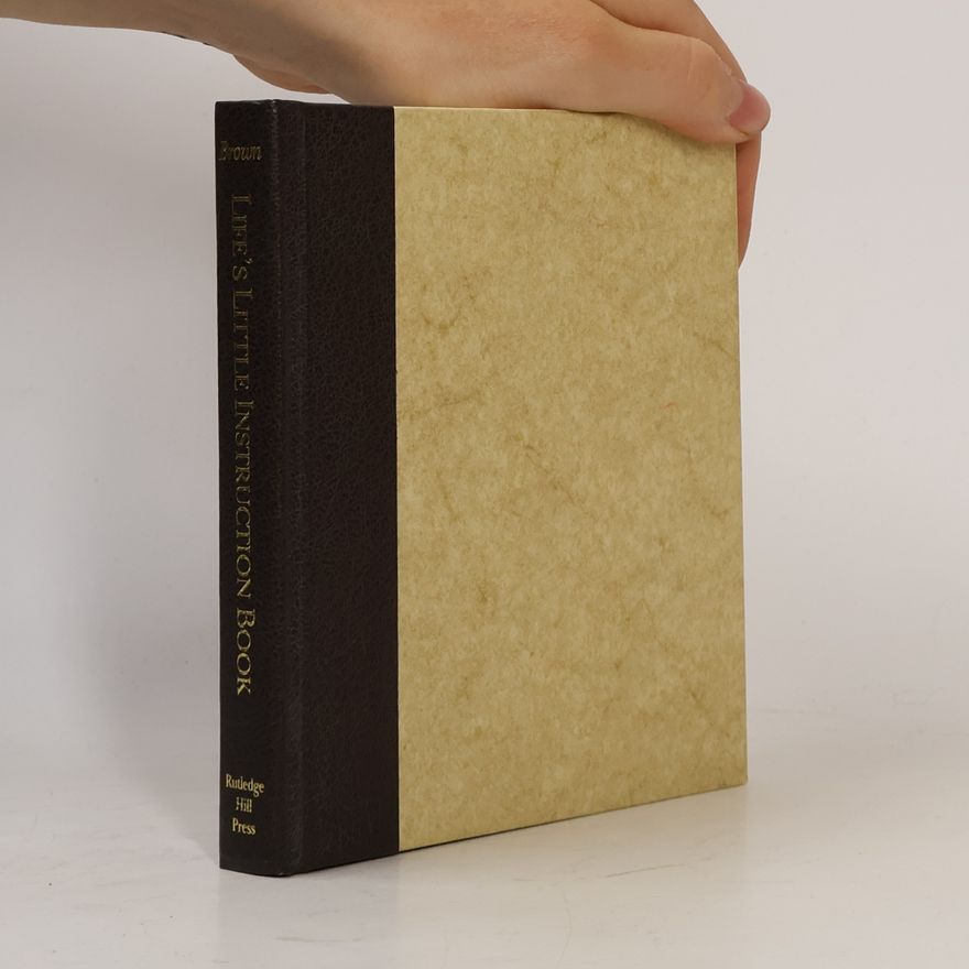 H. Jackson Jr. Brown Life's Little Instruction Book